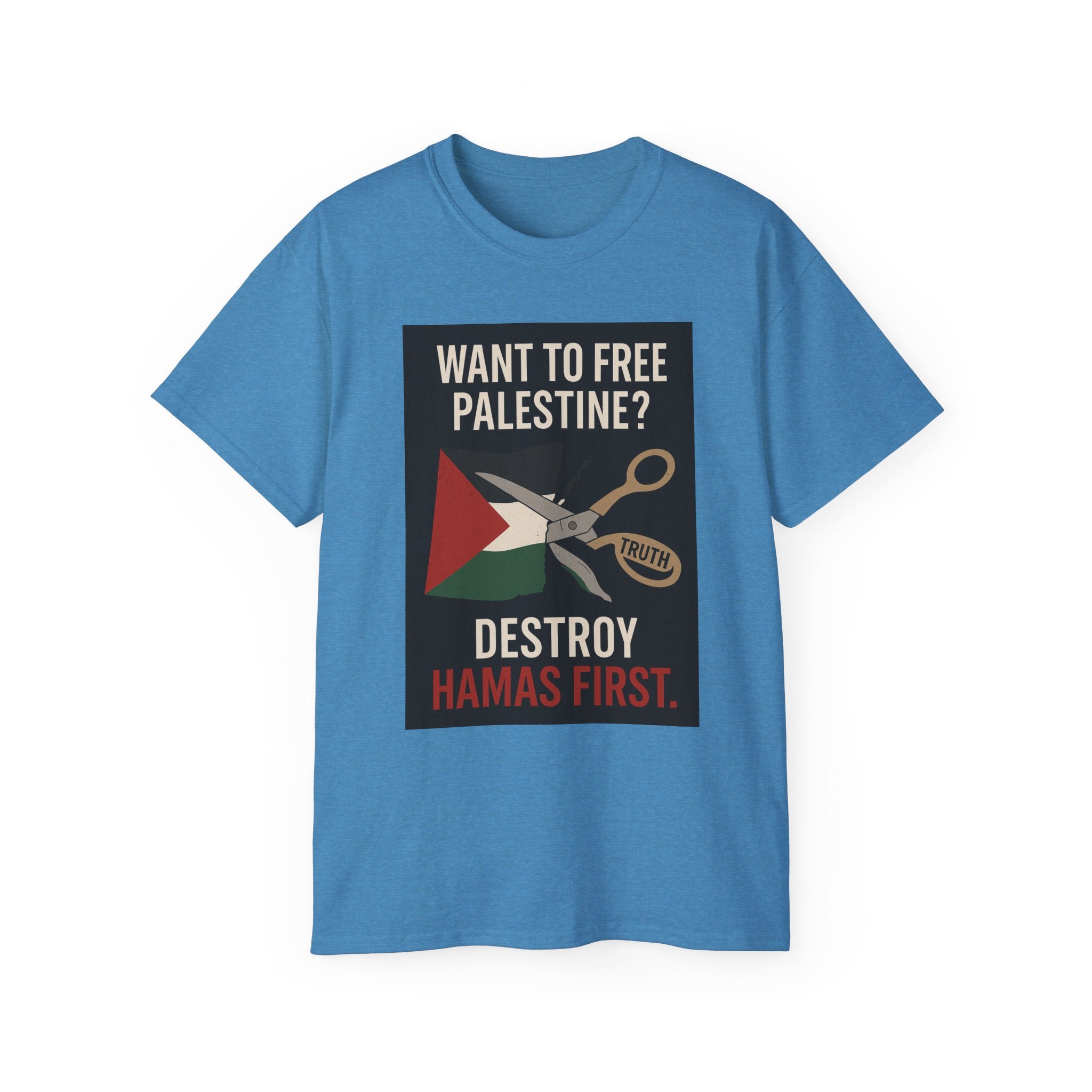 Destroy Hamas First Shirt | Truth Before Slogans – Summit Crest Publishing