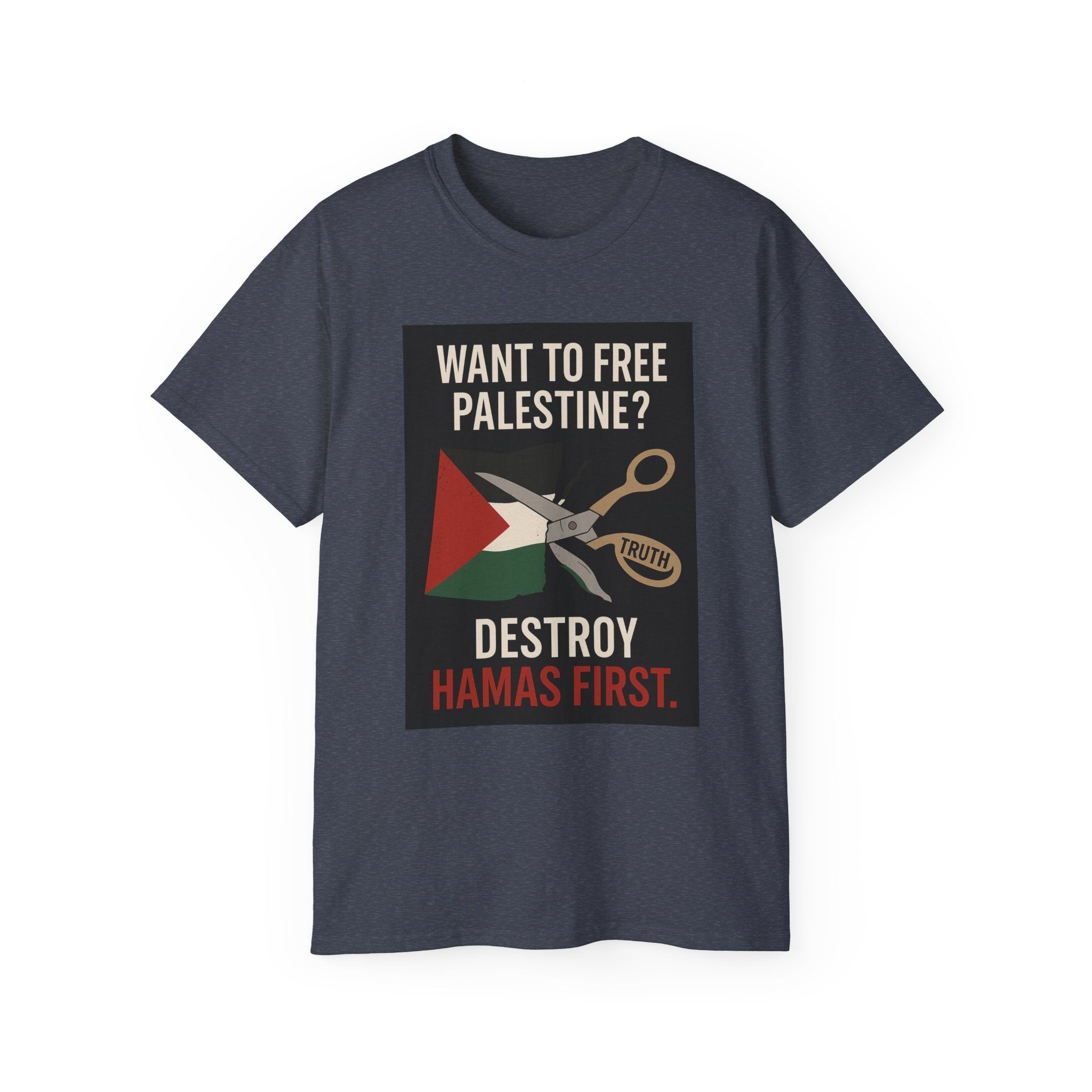 Destroy Hamas First Shirt | Truth Before Slogans – Summit Crest Publishing