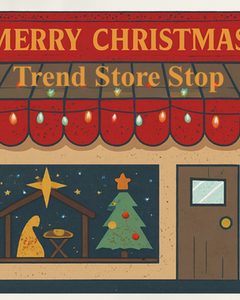 Illustrated storefront decorated for Christmas with red awning lights, nativity scene and Christmas tree in the window, and ‘Merry Christmas – Trend Store Stop’ sign.”