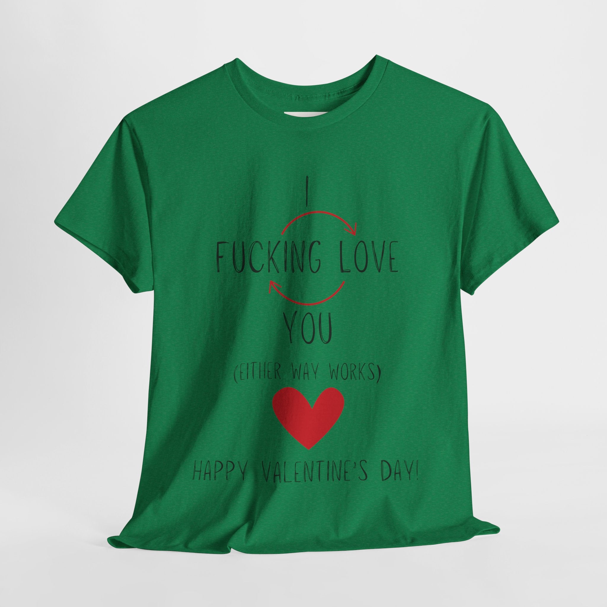 I Love You Valentine's Day Unisex Heavy Cotton T-Shirt