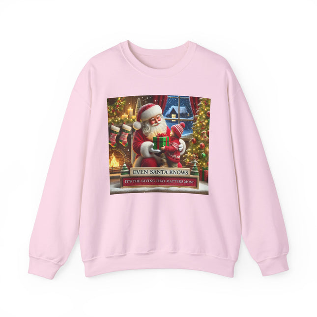 Even Santa Knows It’s the Giving That Matters Most  Christmas Giving-Themed Sweatshirt Unisex Heavy Blend Crewneck Sweatshirt