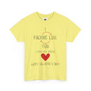 I Love You Valentine's Day Unisex Heavy Cotton T-Shirt