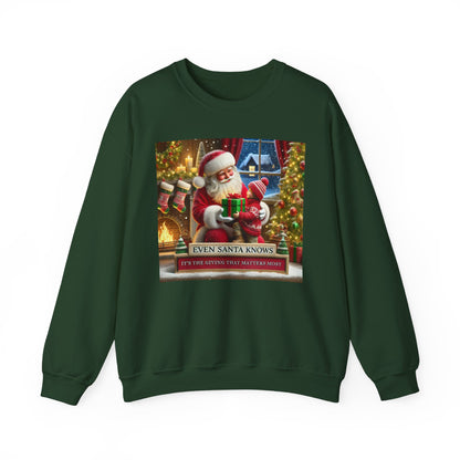 Even Santa Knows It’s the Giving That Matters Most  Christmas Giving-Themed Sweatshirt Unisex Heavy Blend Crewneck Sweatshirt