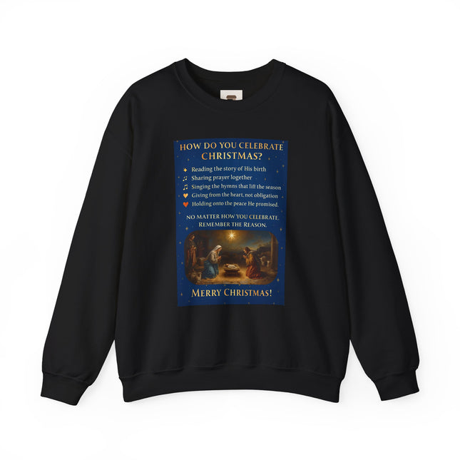 Remembering the Reason – Nativity Christmas Sweatshirt
