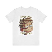 I Hate Everyone" Unisex Jersey Short Sleeve Tee – Funny Graphic T-Shirt for Casual Wear