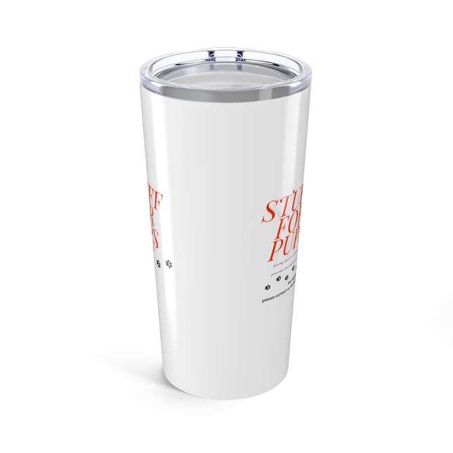 Stuff For Pups™ Support Tumbler – 20oz Insulated Stainless Steel