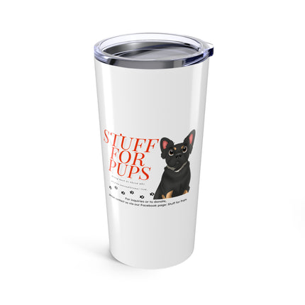 Stuff For Pups™ Support Tumbler – 20oz Insulated Stainless Steel