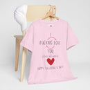 I Love You Valentine's Day Unisex Heavy Cotton T-Shirt