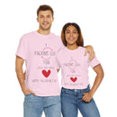 I Love You Valentine's Day Unisex Heavy Cotton T-Shirt